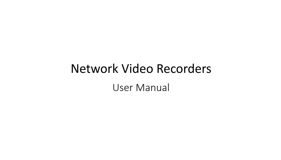 Unv network video recorders user manual v3.02 english
